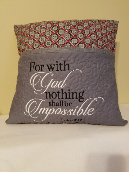 With God Nothing Is Impossible handmade reading pillow